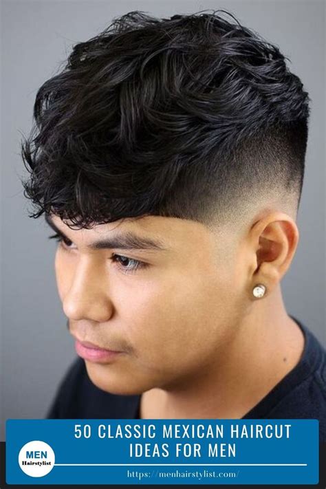 15 Coolest Mexican Haircuts for Men